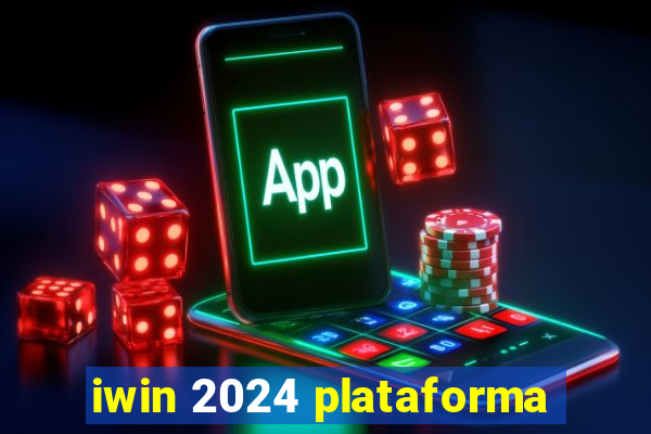 iwin 2024 plataforma